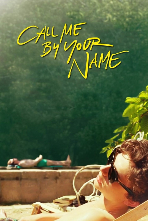 Call Me by Your Name (2017)