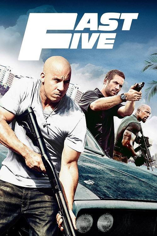 Fast Five (2011)