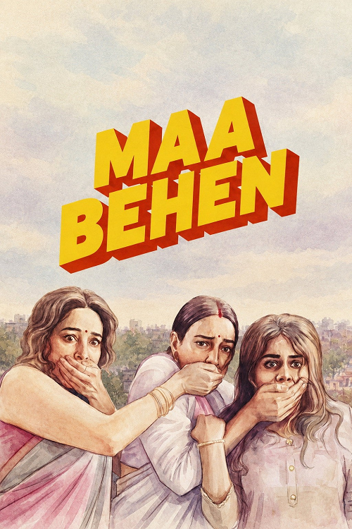 Maa Behen (2026)