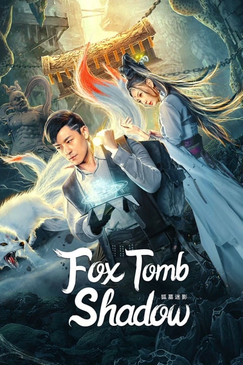 Fox Tomb Shadow (2022)