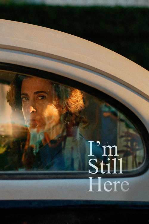 I’m Still Here (2024)