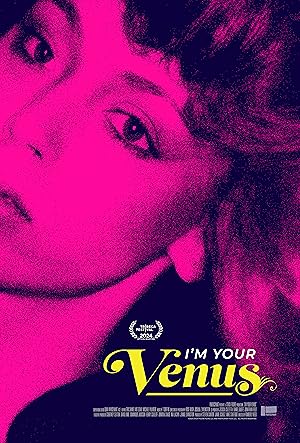 I’m Your Venus (2024)