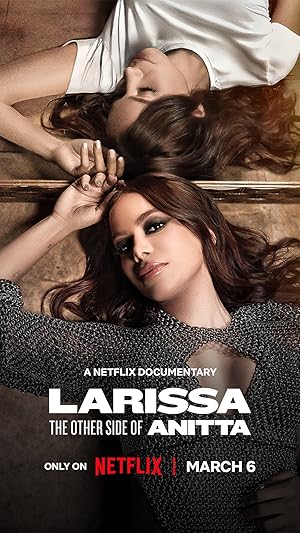 Larissa The Other Side of Anitta (2025)