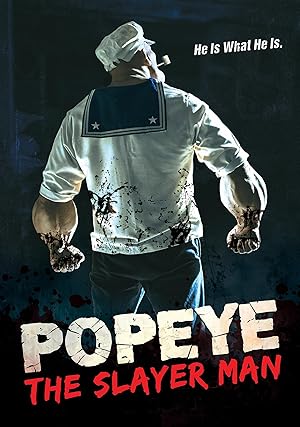 Popeye the Slayer Man (2025)